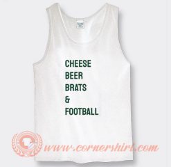 Cheese Beer Brats And Football Tank Top On Sale