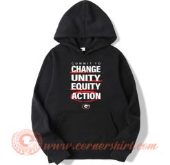 Commit To Change Unity Equity Action Hoodie On Sale