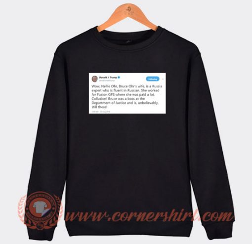 Donald J Trump Tweet Sweatshirt On Sale
