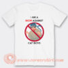 I Am A Mom Against Cat Boys T-Shirt On Sale