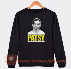 Lee Harvey Oswald Patsy Sweatshirt On Sale