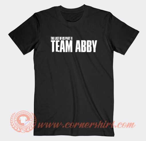 The Last of Us Part II Team Abby T-Shirt On Sale
