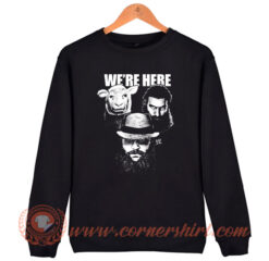 We’re Here The Wyatt Family Sheep Sweatshirt On Sale