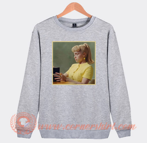 What Was I Made For Billie Eilish Sweatshirt On Sale