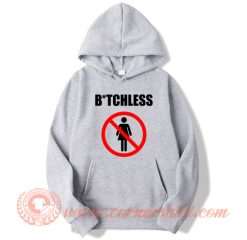 Bitchless Hoodie On Sale
