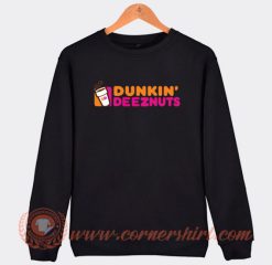 Dunkin Deeznuts Sweatshirt On Sale