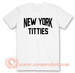 New York Titties T-Shirt On Sale
