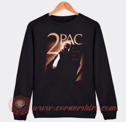 Tupac Shakur Me Against the World Sweatshirt On Sale