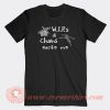 Wips And Chains Excite Me T-Shirt On Sale