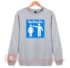 Bitch Skateboard Logo Sweatshirt