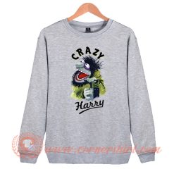 Crazy Harry Animal Mupets Sweatshirt