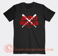 Joe Kelly Fight Club Boston T-Shirt On Sale