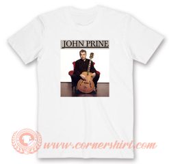 John Prine Legend Music T-Shirt On Sale