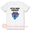 Little Miss Giggles T-Shirt On Sale