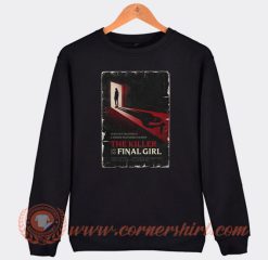 The Killer And The Final Girl Paramore Sweatshirt