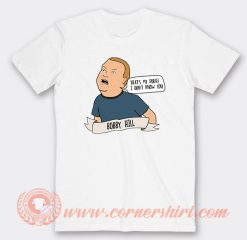 Bobby Hill That's My Purse T-Shirt On Sale