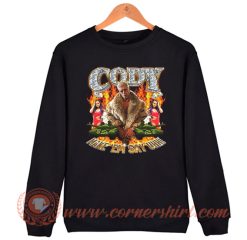 Cody Rhodes Make 'Em Say Uhh Sweatshirt