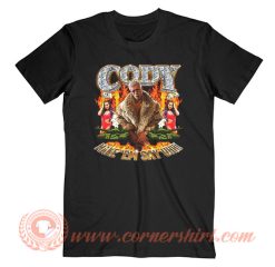 Cody Rhodes Make 'Em Say Uhh T-Shirt On Sale