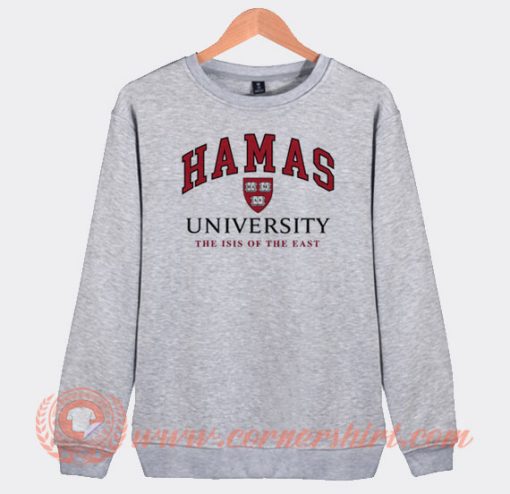 Hamas University Sweatshirt