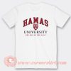 Hamas University T-Shirt On Sale