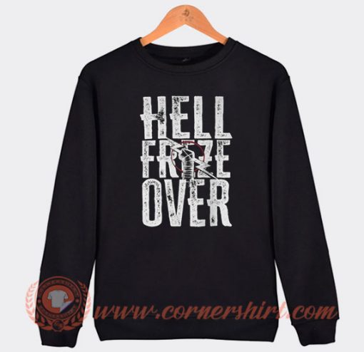 Hell Frize Over CM Punk Sweatshirt