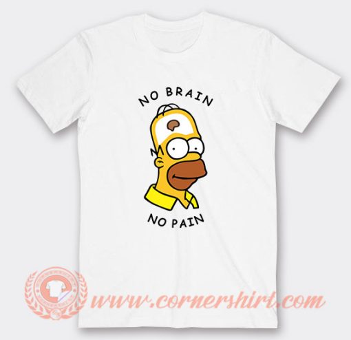 Homer Simpson No Brain No Pain T-Shirt On Sale