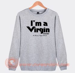 I'm A Virgin Islander St Thomas Sweatshirt