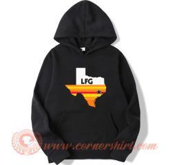 LFG Astros Texas Hoodie On Sale
