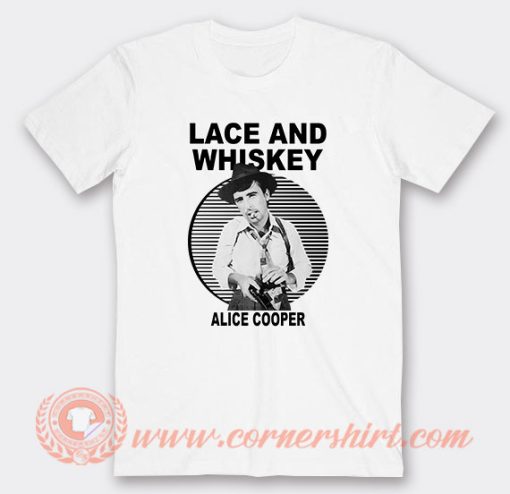 Lace and Whiskey Alice Cooper T-Shirt On Sale