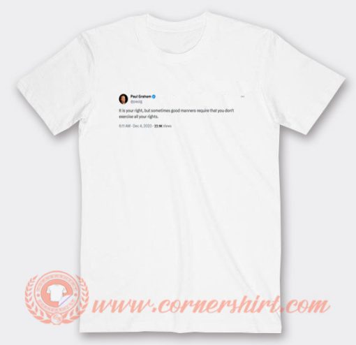 Paul Graham 4 Dec 2023 Tweet T-Shirt On Sale