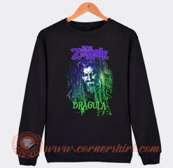 Rob Zombie Dragula Sweatshirt
