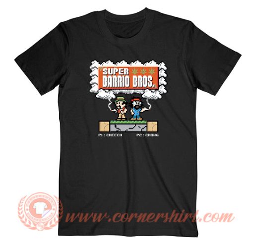 Super Barrio Bros Cheech and Chong T-Shirt On Sale
