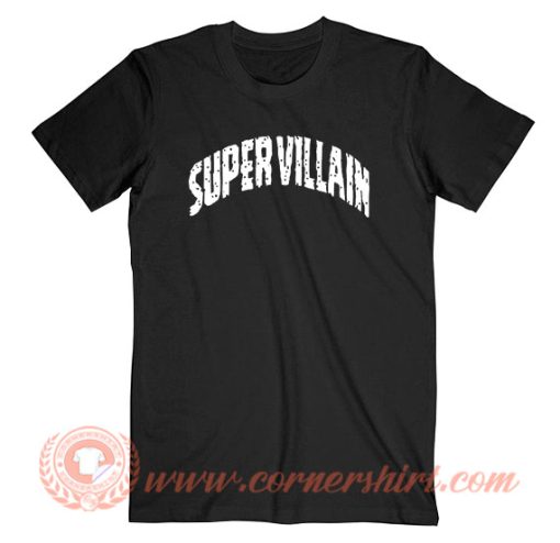 Super Villain T-Shirt On Sale
