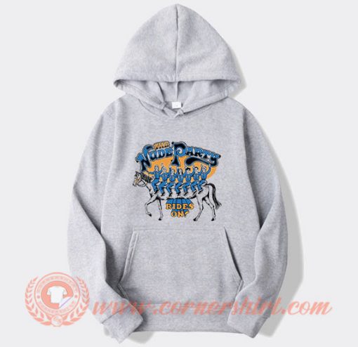 The Nude Party Rides On Hoodie On Sale