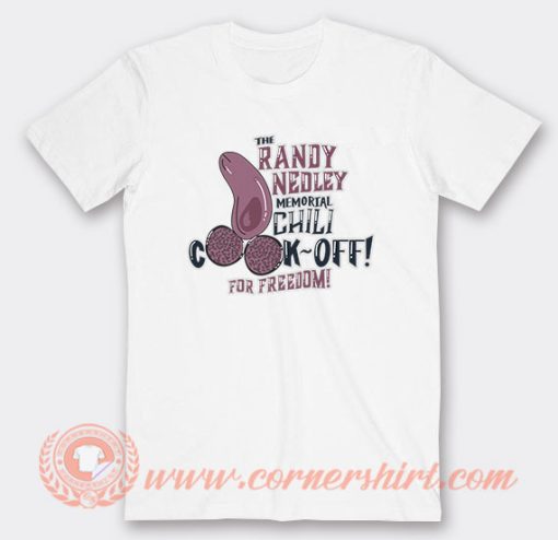 The Randy Nedley Memorial Chili Cook Off T-Shirt On Sale
