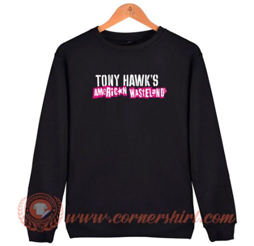 Tony Hawk's American Wasteland Sweatshirt