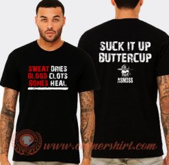 Bones Heal Sweat Dries Blood Clots T-Shirt On Sale