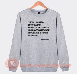 Damian Lilliard Quotes Of The Day Sweatshirt