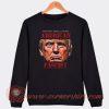 Donald Trump American Fascist Sweatshirt