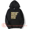 Is This Woman Filthiest Person Alive Hoodie On Sale