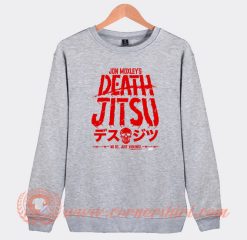 Jon Moxley Death Jitsu Just Violence Sweatshirt