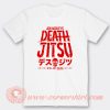 Jon Moxley Death Jitsu Just Violence T-Shirt On Sale