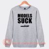 Maya Hawke Models Suck Danucht Sweatshirt