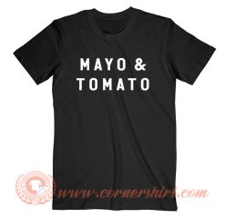 Mayo And Tomato T-Shirt On Sale