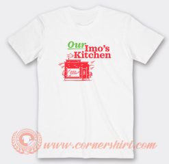Our Imo's Pizza Kitchen T-Shirt On Sale