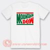 Step Brothers Mountain Dew T-Shirt On Sale