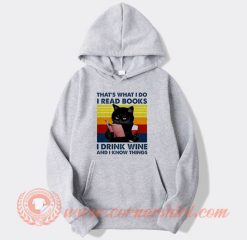 That's What I Do I Read Books I Drink Coffee Hoodie On Sale
