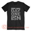 The Usos Day One Ish T-Shirt On Sale