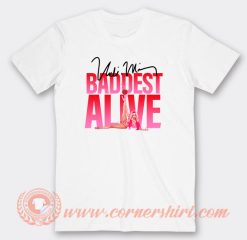 Nicki Minaj Baddest Alive T-Shirt On Sale