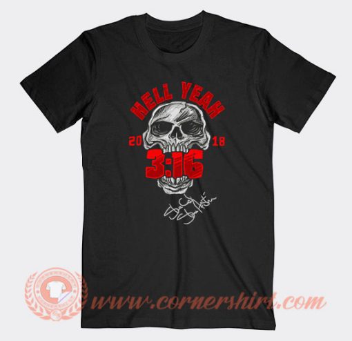 Stone Cold Steve Austin Signature Hell Yeah T-Shirt On Sale